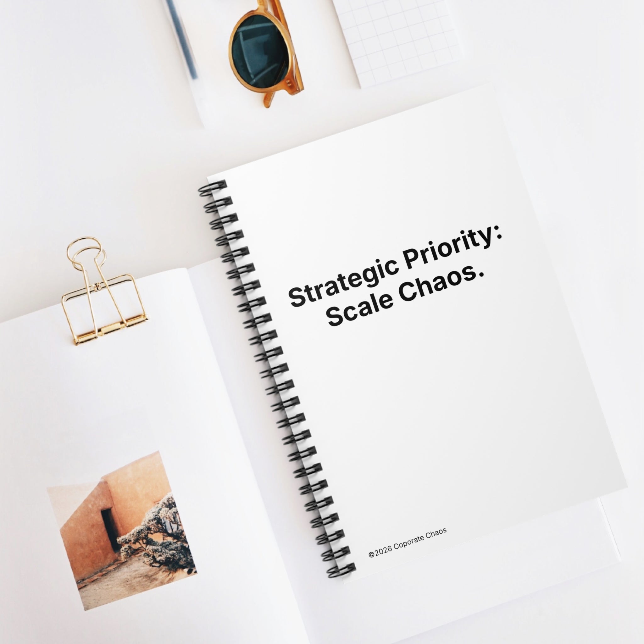Strategic Priority: Scale Chaos | Spiral Notebook - Ruled Journal