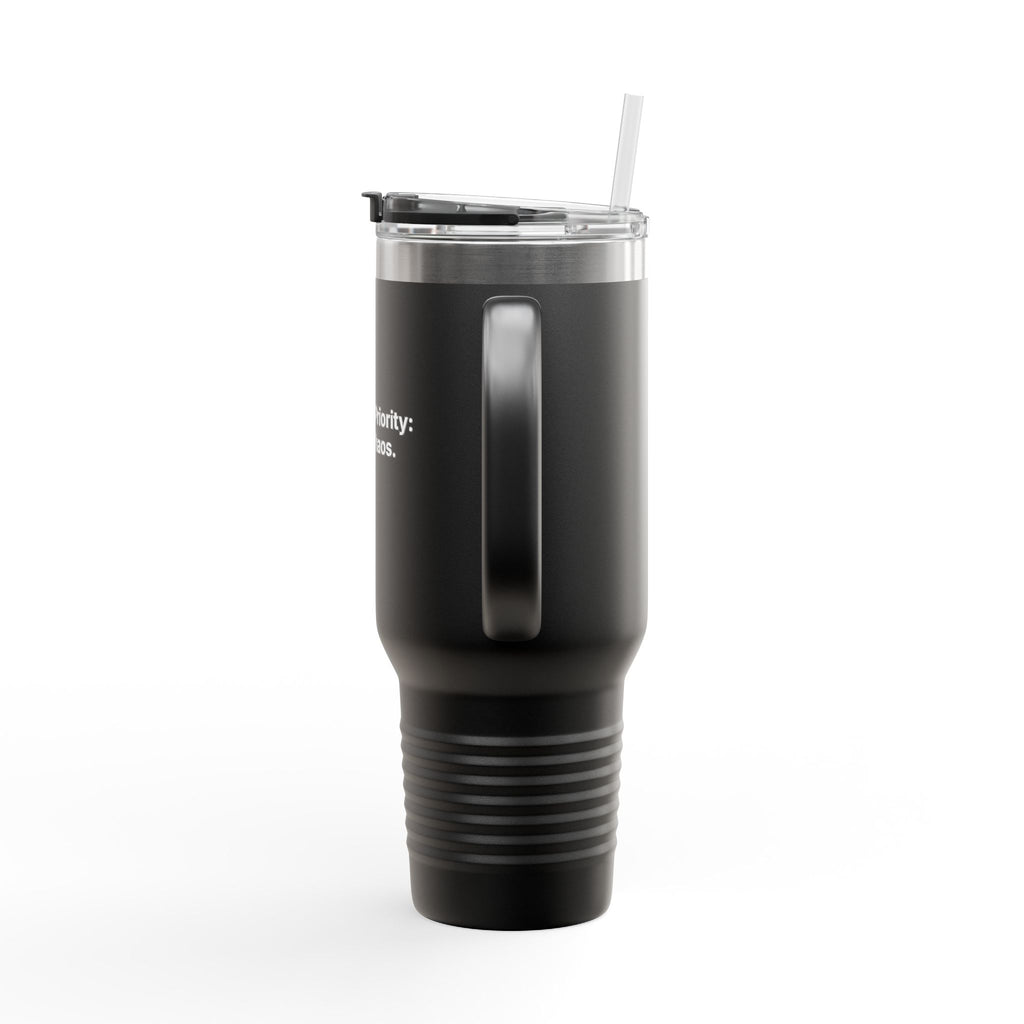 Strategic Priority: Scale Chaos. | Insulated Travel Mug - 40oz Tumbler