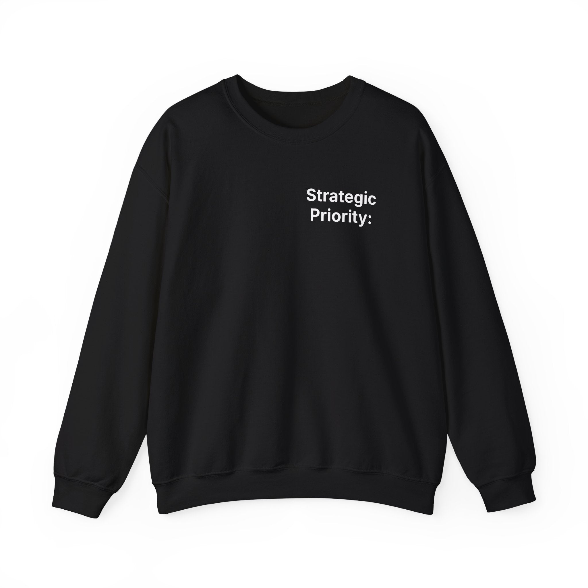 Strategic Priority: Scale Chaos. | Premium Crewneck Sweatshirt - Unisex