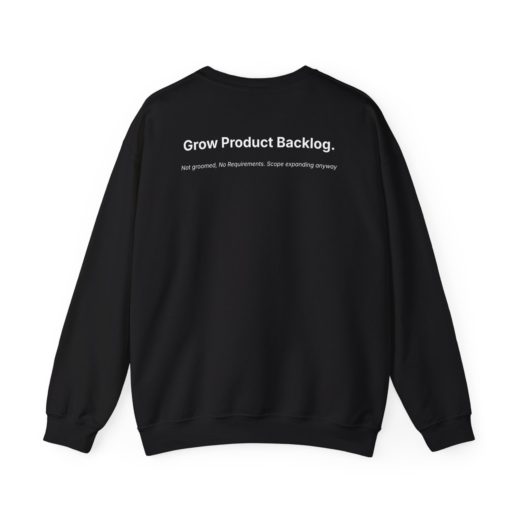 Strategic Priority: Grow Product Backlog. | Premium Crewneck Sweatshirt - Unisex