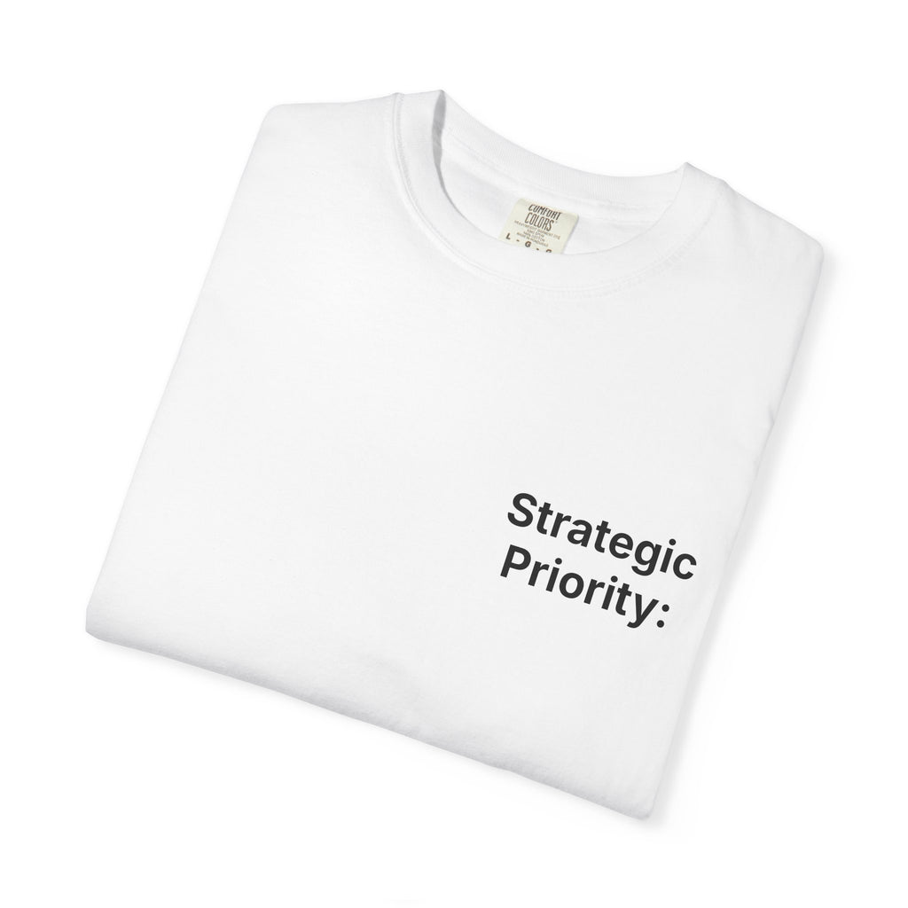Strategic Priority: Grow Product Backlog. | Garment-Dyed T-Shirt - Unisex