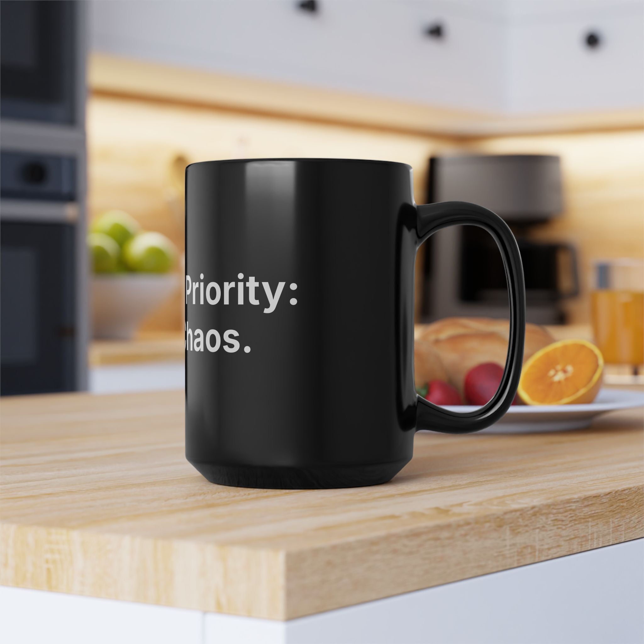 Strategic Priority: Scale Chaos. | Black Ceramic Coffee Mug (15 oz)
