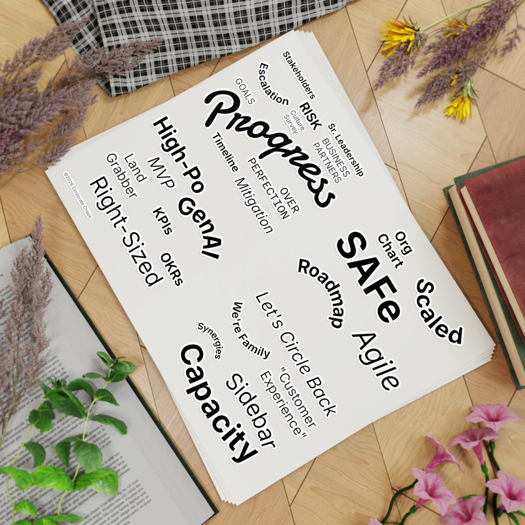 Corporate Phrases We Love to Hear™ - 5 - Pack Sticker Sheet Set (Office Humor)