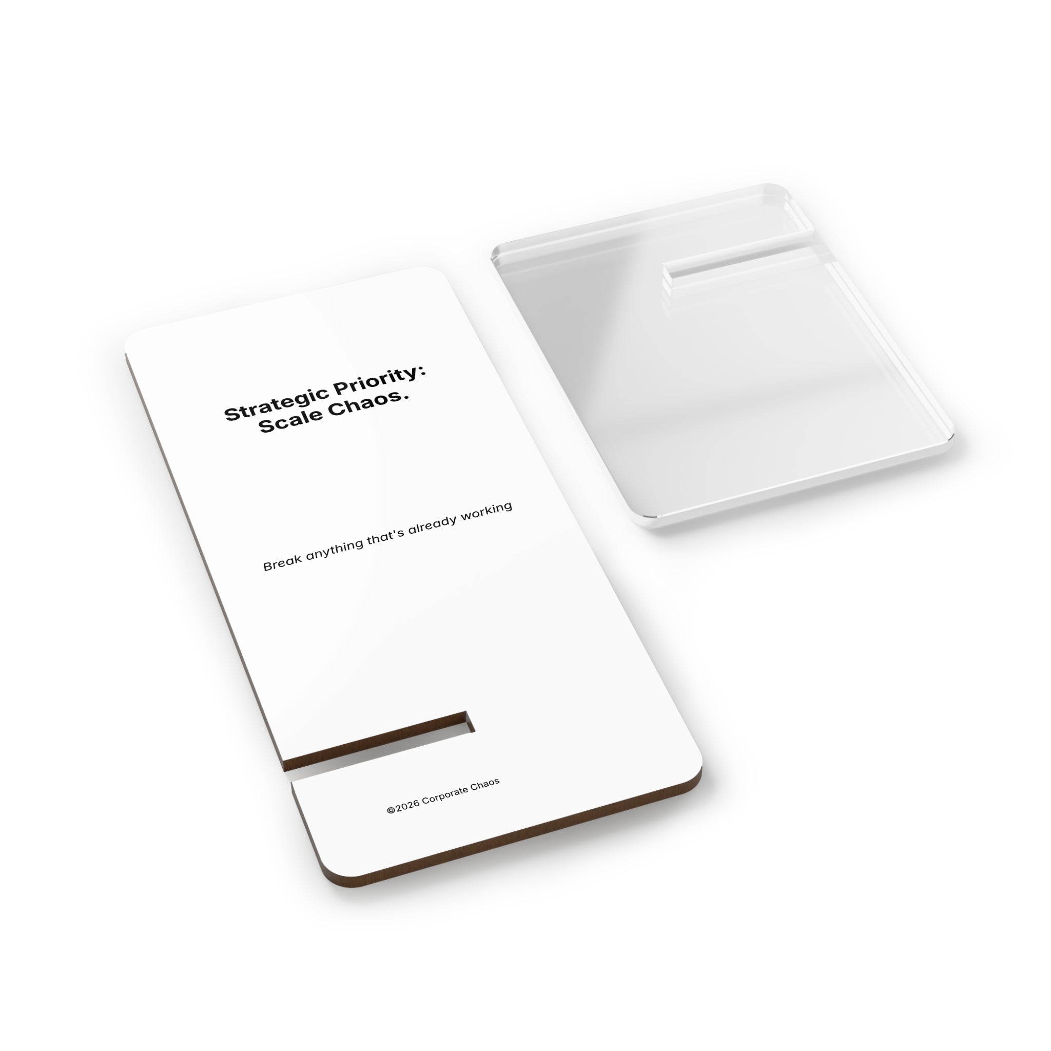 Strategic Priority: Scale Chaos. | Minimal Acrylic Mobile Phone Display Stand