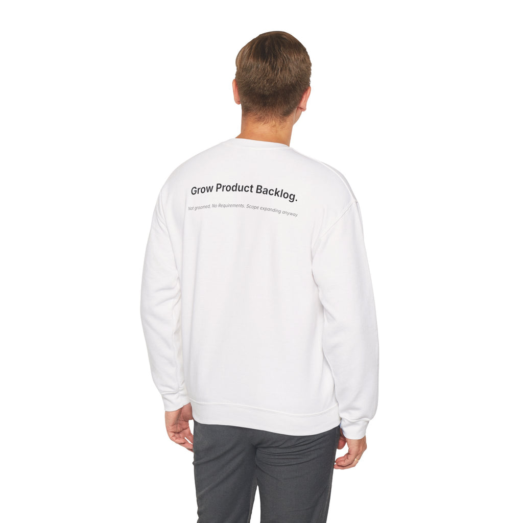 Strategic Priority: Grow Product Backlog. | Premium Crewneck Sweatshirt - Unisex