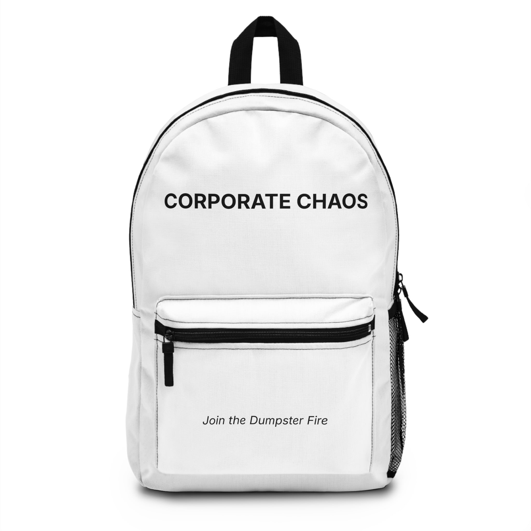 Corporate Chaos - Join the Dumpster Fire - Minimalist Protest Backpack